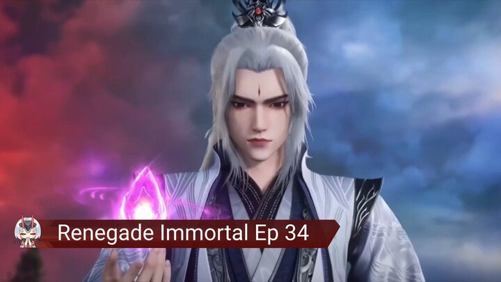 Renegade Immortal Ep 34 Sub Indo