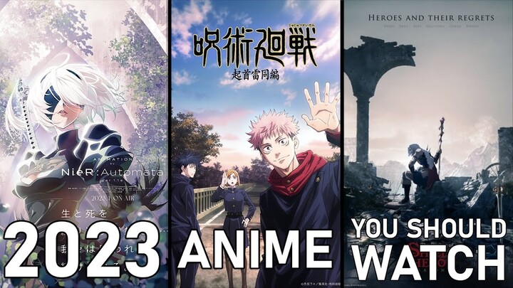 UPCOMING ANIME NEXT YEAR YOU SHOULD WATCH
