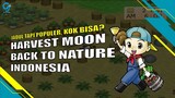 NOSTALGIA❗ ALASAN HARVEST MOON BACK TO NATURE INDONESIA POPULER
