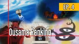 Ousama Ranking  EP. 4