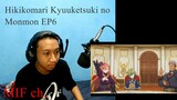 [ID Blind Reaction] Hikikomari Kyuuketsuki no Monmon EP6 - Rapat Shiciguten yang Berisi Orang Aneh