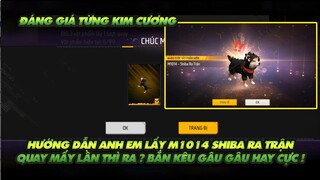 Free Fire| Hướng dẫn anh em lấy M1014 Shiba  - Bắn gâu gâu cực kì hào hứng đáng giá từng kim cương!