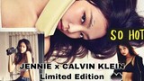 JENNIE x CALVIN KLEIN Limited Edition💋#jennie#blackpink