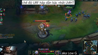 chế độ URF hấp dẫn bậc nhất LMHT #26