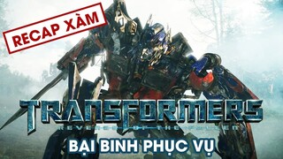 Recap Xàm #31: Robot Biến Hình Phần 2: Bại Binh Phục Hận