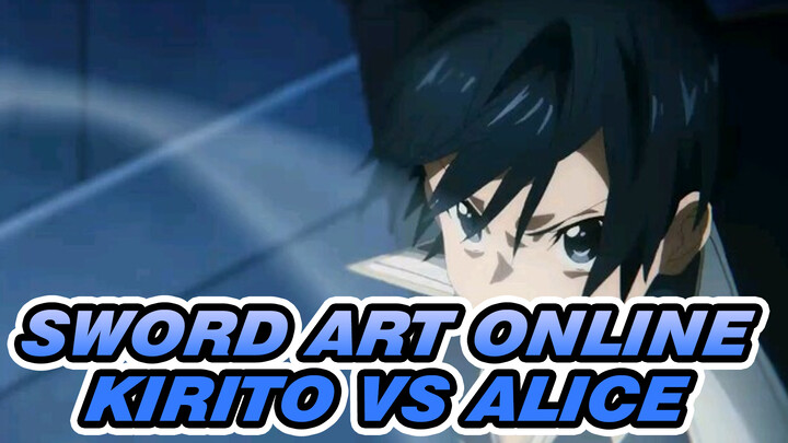 Sword Art Online|Kirito VS  Alice