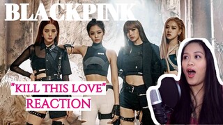 REACTION  to BLACKPINK - 'Kill This Love' M/V |