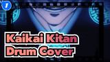 Kaikai Kitan – Eve / Drum Cover / Drum Sheet_1