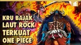 BAJAK LAUT TERKUAT MASA LALU !! INILAH ANGGOTA TERKUAT BAJAK LAUT ROCKS  DI ANIME ONE PIECE