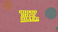 Choco Milkshake EP.10