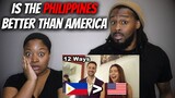 🇵🇭 vs 🇺🇸 American Couple Reacts "12 Ways The Philippines Is Better Than America"
