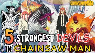 5 STRONGEST DEVILS IN CHAINSAW MAN [ TAGALOG ANIME REVIEW ]