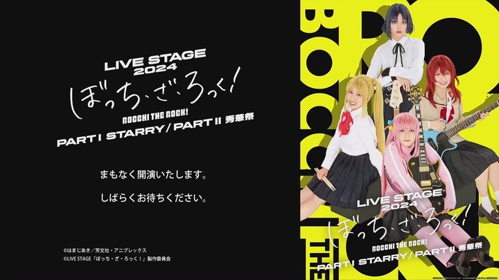 BOCCHI THE ROCK LIVE STAGE 2024 - PART II [DOWNLOAD]