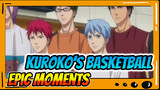 Epic Moments | Kuroko's Basketball