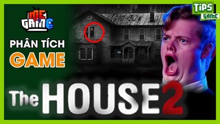 Phân Tích Game: The House - Bí Ẩn Rợn Người Thách Bạn Xem Hết | meGAME