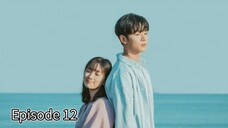 Extraordinary You Episode 12 Eng Sub