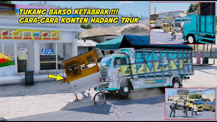 TRUK TABRAK TUKANG BAKSO GARA GARA KONTEN HADANG TRUK.!!