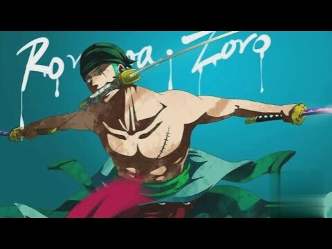 One Piece [AMV] Roronoa Zoro- Unstoppable
