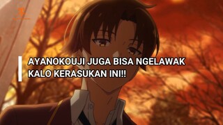 AYANOKOUJI JUGA BISA NGELAWAK!! ~Bahas Pengaruh Genre dalam Sebuah Karya~