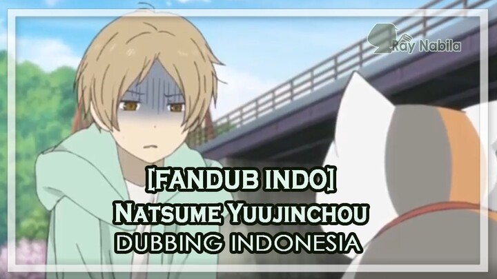 【FANDUB】Mini Natsume | Natsume Yuujinchou