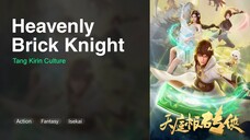 Heavenly Brick Knight Episode 08 Subtitle Indonesia