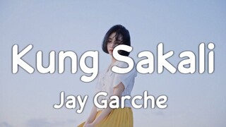 Kung Sakali - Michael Pangilinan | Cover by Jay Garche (Lyrics)