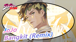 JoJo no Kimyou na Bouken | Bangkit (Remix)