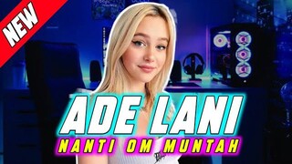 LAGU ACARA 🌴 ADE LANI X OM LUDA 🌴 REMIX TERBARU 2022