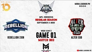 Alter Ego vs Rebellion Zion Game 1 | MPLID S10 W5D3