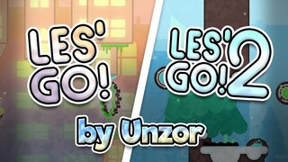 (GD) Les' Go! Series by Unzor