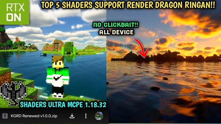 NO CLICKBAIT!! DOWNLOAD SHADERS ULTRA RENDER DRAGON🤩 TOP 6 SHADERS RINGAN TERBAIK MINECRAFT 1.18.32