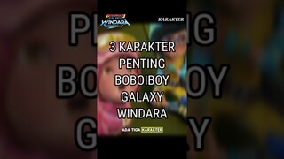 3 Karakter Penting Boboiboy Galaxy Windara #shorts