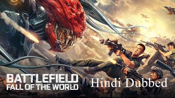 Battlefield Fall Of The World 2022 Full Movie Hindi Dubbed Watch Online