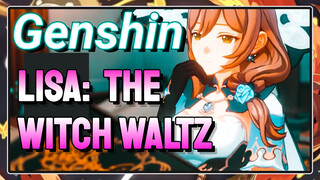 Lisa: The witch waltz