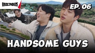 🇰🇷EP. 6 HANDSOME GUYS (2025) HD | ENG SUB | KOREAN VARIETY SHOW