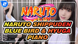 Hyuga! Naruto Shippuden Opening 3 "Blue Bird" Ikimono-gakari (Cover Piano Ru)_2