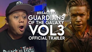 #React to GUARDIANS OF THE GALAXY VOL. 3 - Official Trailer