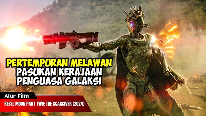 BERSATUNYA PARA PEMBERONTAK MELAWAN PASUKAN PALING BRUTAL DI GALAKSI | ALUR CERITA FILM