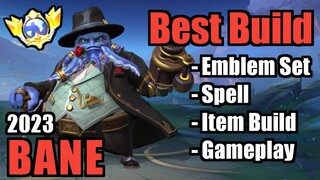 Bane Best Build 2023 | Top Global Bane Build | Bane - Mobile Legends | MLBB | Part 2