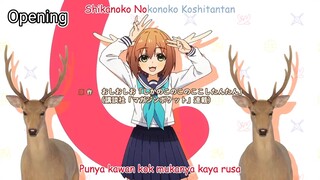 [Opening] Shikanoko Nokonoko Koshitantan Subtitle Indonesia