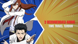 3 Rekomendasi Anime Time Travel Terbaik