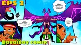 boboiboy eps 2 versi komik  ( ongoing ) 2022