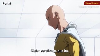 Kegigihan Sang Ilmuwan part. 5 [One Punch Man]