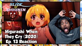 Higurashi: When They Cry Episode 13 Reaction | EVERYTHING WAS GOING WELL JUST A SECOND AGO!!!