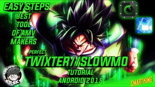 How to make twixter//slowmo on Android | smartking 2019
