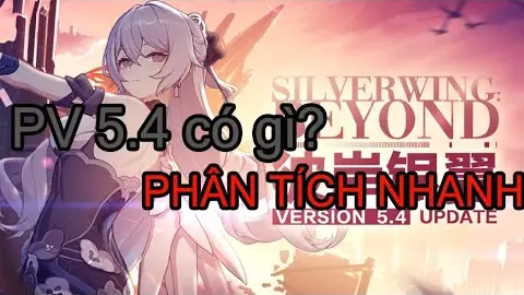 Co Gi Trong Pv 5 4 Phan Tich Nhanh Bilibili