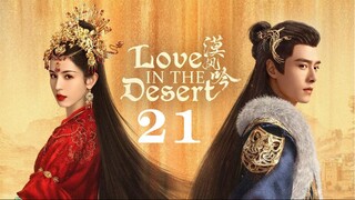 Love In The Desert EP21