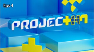 PROJECT 7 Eps 4 Sub Indo