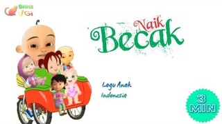 Naik Becak | Tamasya | Lagu Anak Indonesia Populer | #NaikBecak