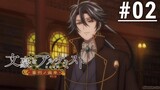 Bungou to Alchemist: Shinpan no Haguruma - Episode 02 [Subtitle Indonesia]